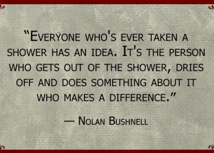 nolan_bushnell_quote.jpg